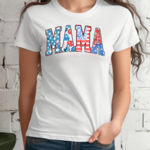 American Mama 4th of July T shirt