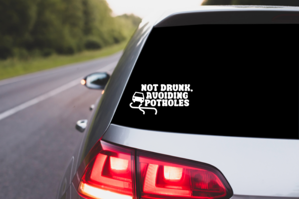 Not Drunk Car Decal